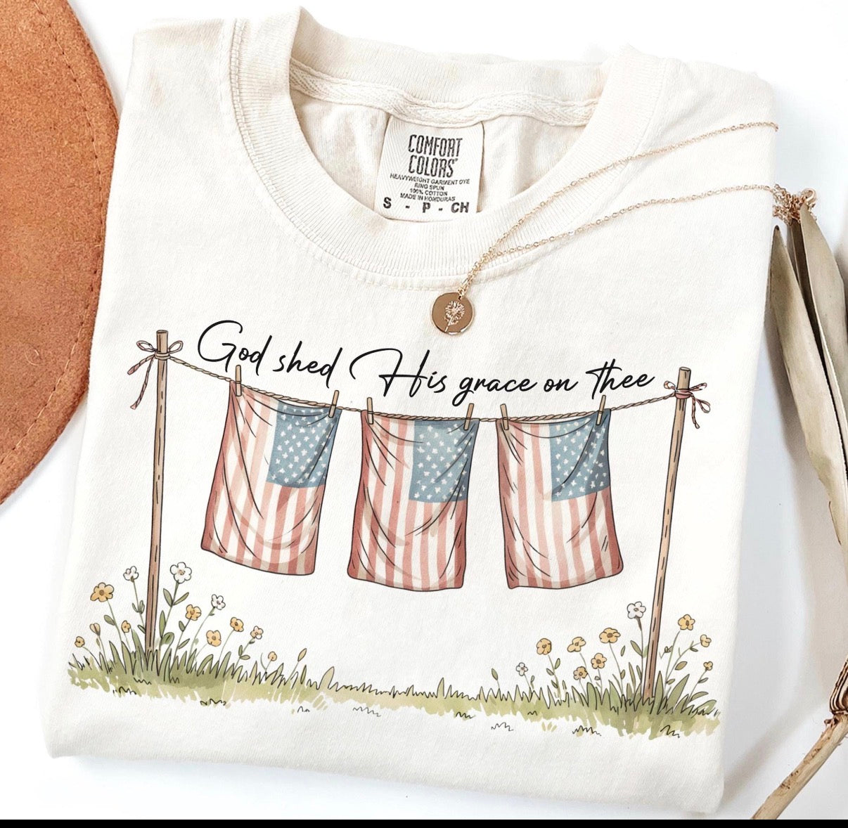 God shed his Grace (comfort colors)